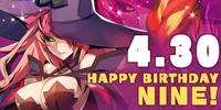 2018. <i>Today is the birthday of the Six Heroes' Nine the Phantom! Unashamed of her other name as the 'Fire Empress,' she tormented Ragna and co. with overwhelming magical power. The scene in Story Mode where she fights her sister Celica and husband Jubei cannot be seen without crying!</i>