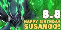 2018. <i>Today is Susano'o's birthday! Susano'o is Terumi's form when he is possessing the Susano'o Unit! After being freed from the Master Unit: Amaterasu, the tyrant aims to destroy the world in his pursuit of true freedom.</i>